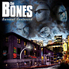 Bones, The - 2007 - Burnout Boulevard