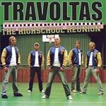Travoltas - The Highschool Reunion